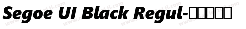 Segoe UI Black Regul字体转换